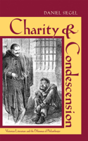 Charity & Condescension