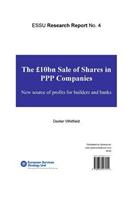The GBP10bn Sale of Share in PPP Companies