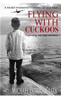 Flying with Cuckoos