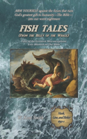 Fish Tales (From the Belly of the Whale)