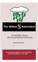 The Million $ Rainmaker