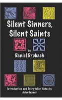 Silent Sinners, Silent Saints
