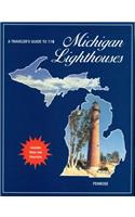 Traveler's Guide to 116 Michigan Lighthouses