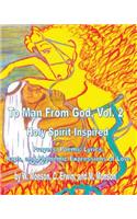 To Man From God, Vol. 2: Holy Spirit Inspired Prayers, Poems, Lyrics, and Raps