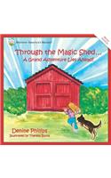 Through the Magic Shed