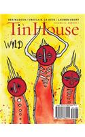 Tin House Magazine: Wild