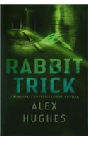 Rabbit Trick