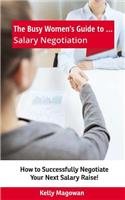 Busy Women's Guide to... Salary Negotiation