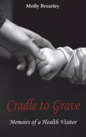 Cradle to Grave