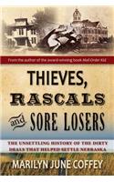 Thieves, Rascals, and Sore Losers