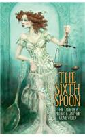 Sixth Spoon