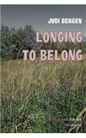 Longing to Belong