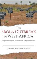 Ebola Outbreak in West Africa
