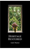 Heritage Restored