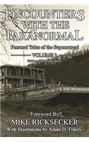 Encounters With The Paranormal