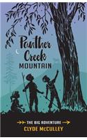 Panther Creek Mountain-The Big Adventure