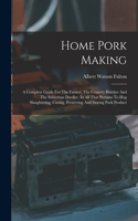 Home Pork Making