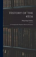 History of the 45th