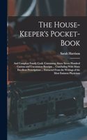 House-Keeper's Pocket-Book