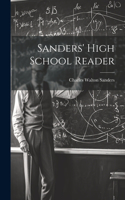 Sanders' High School Reader