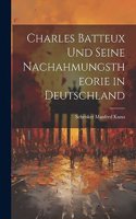 Charles Batteux und seine Nachahmungstheorie in Deutschland