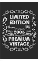 Limited Edition Premium Vintage 2003: A Blank Lined Journal For Birthday Parties That Makes a Funny Birthday Gift For Men And Women