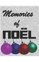 Memories of NOEL