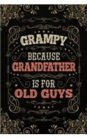 Grampy because Grandfather is for Old Guys