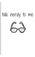 Talk Nerdy to Me