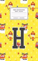 Primary Composition Notebook Grades K-2 Story Journal H