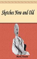 Sketches New and Old