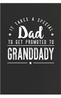 It Takes A Special Dad To Get Promoted To Granddady