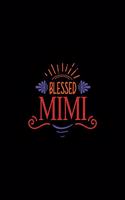 Blessed Mimi: Daily Agenda - Weekly Schedule Notebook - Tasks Organizer - Grandma's To-Do-List Journal