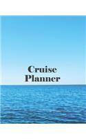 Cruise Planner: Ocean Cruise Travel Planner Journal Organizer Notebook Trip Diary - Family Vacation - Budget Packing Checklist Itinerary Weekly Daily Activity Agend