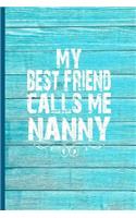 My Best Friend Calls Me Nanny