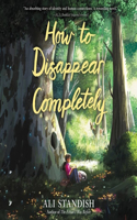 How to Disappear Completely Lib/E