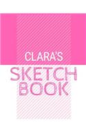 Clara's Sketchbook: Personalized names sketchbook with name: 120 Pages