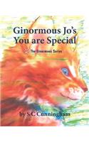 Ginormous Jo's You Are Special