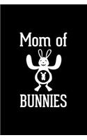 Mom Of Bunnies: Lined Journal - Mom Of Bunnies Black Fun-ny Rabbit Bunny Animal Mom Gift - Black Ruled Diary, Prayer, Gratitude, Writing, Travel, Notebook For Men W