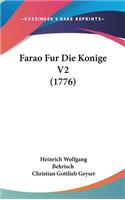 Farao Fur Die Konige V2 (1776)