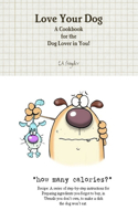 Love Your Dog