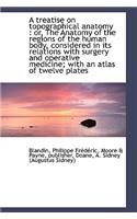 A Treatise on Topographical Anatomy