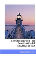 Memorial Volume of the Transcontinental Excursion of 1912