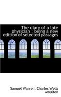 The Diary of a Late Physician