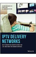 Iptv Delivery Networks