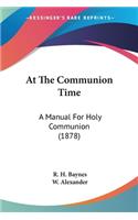 At The Communion Time