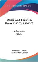 Dante and Beatrice, from 1282 to 1290 V2