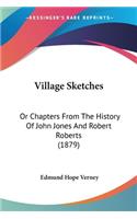 Village Sketches