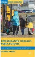 Desegregating Chicago's Public Schools