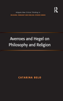 Averroes and Hegel on Philosophy and Religion